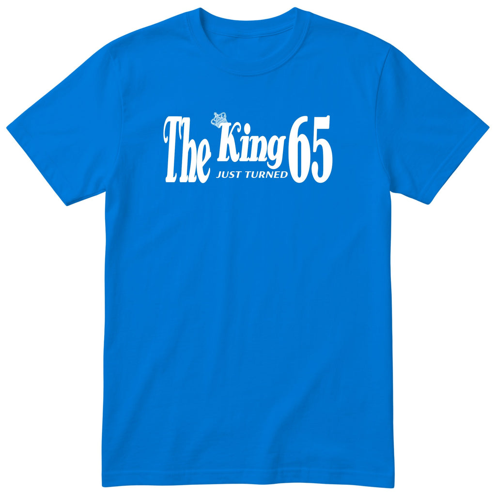 The King Just Turned 65 royal blue t-shirt
