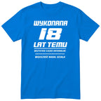 Wykonana 18 Lat Temu - Śmieszna Koszulka Urodzinowa Polish 18th Birthday