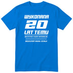Wykonana 20 Lat Temu - Śmieszna Koszulka Urodzinowa Polish 20th Birthday