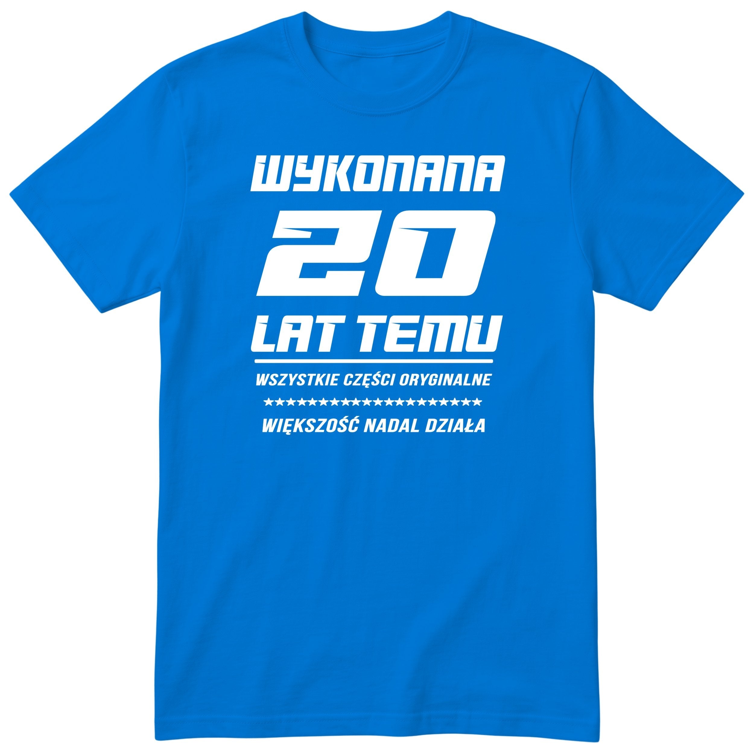 Wykonana 20 Lat Temu - Śmieszna Koszulka Urodzinowa Polish 20th Birthday