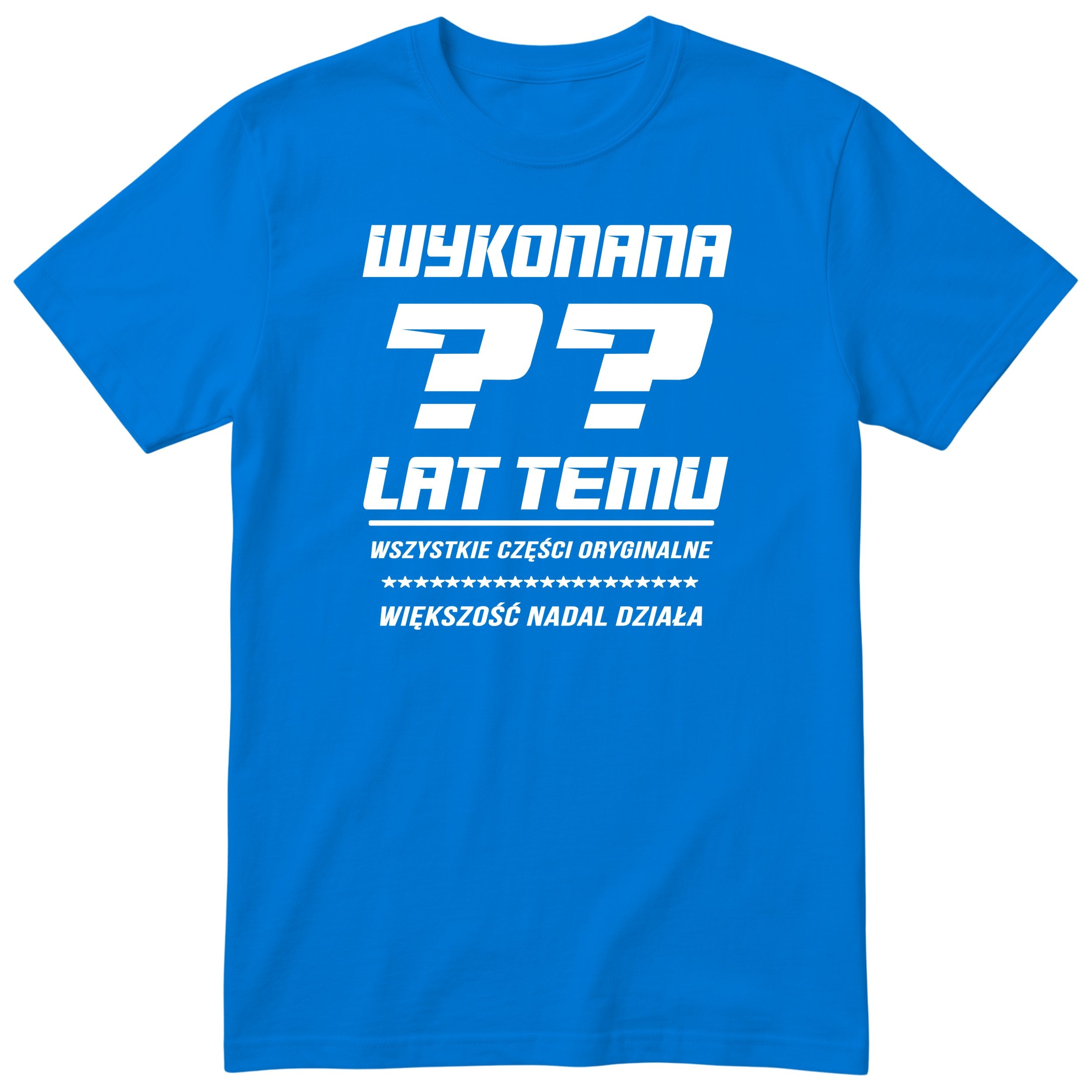 Wykonana XX Lat Temu - Śmieszna Koszulka Urodzinowa na Każde Urodziny