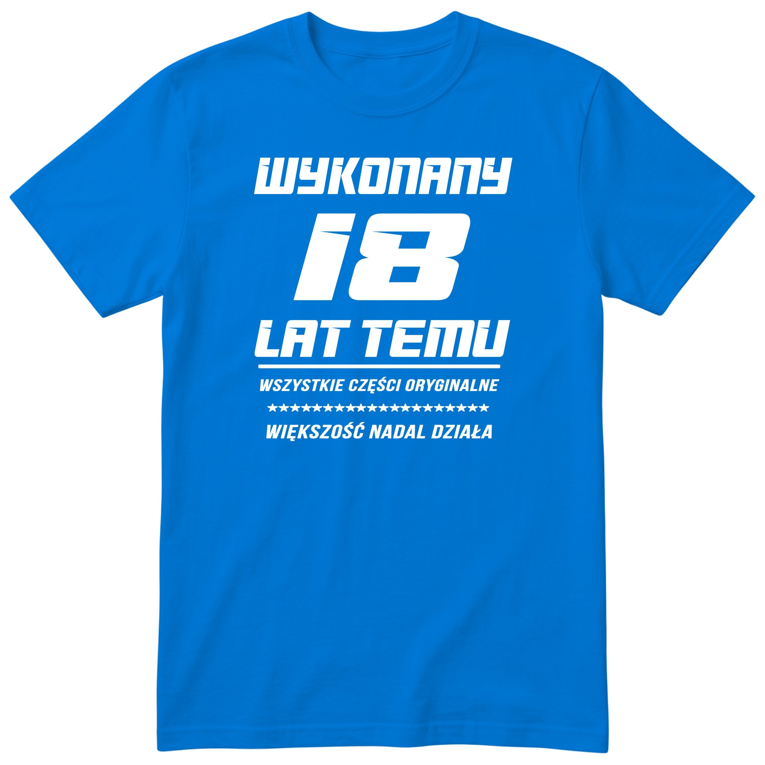 Wykonany 18 Lat Temu - niebieska