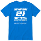 Wykonany 21 Lat Temu - niebieska