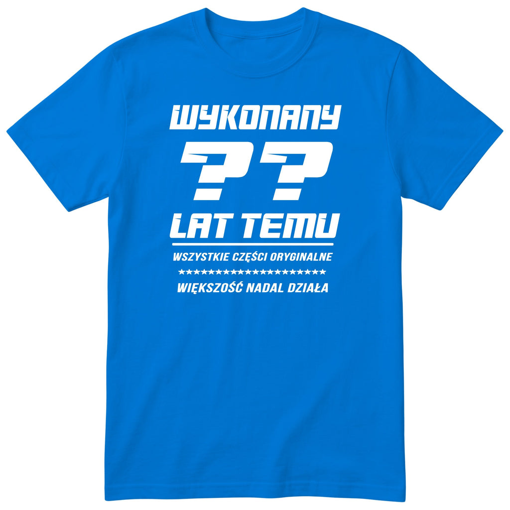 Wykonany XX Lat Temu - niebieska