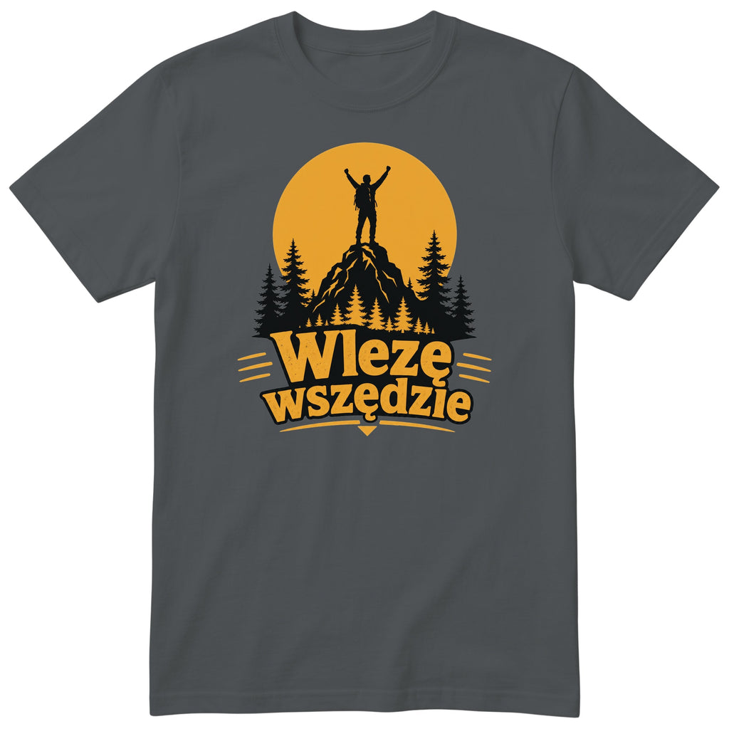 Koszulka "Wlezę Wszędzie" - grafitowy t-shirt górski dla turysty