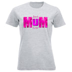 BEST MUM EVER Pink