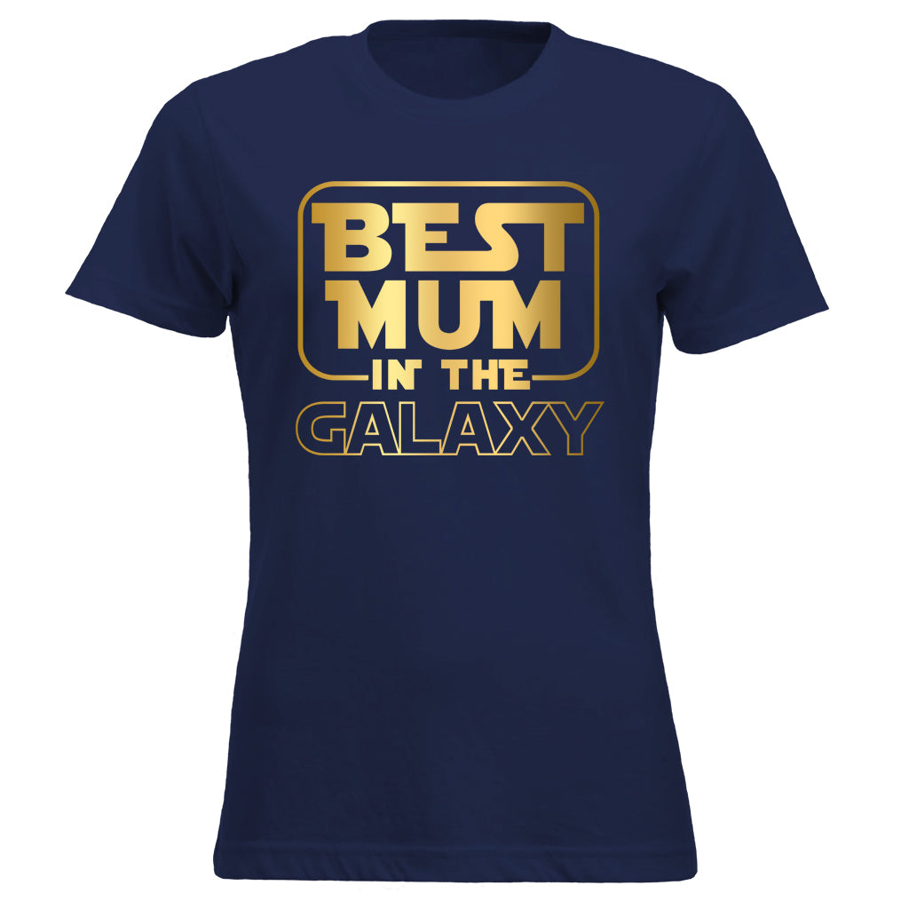 BEST MUM IN THE GALAXY Golden Edition