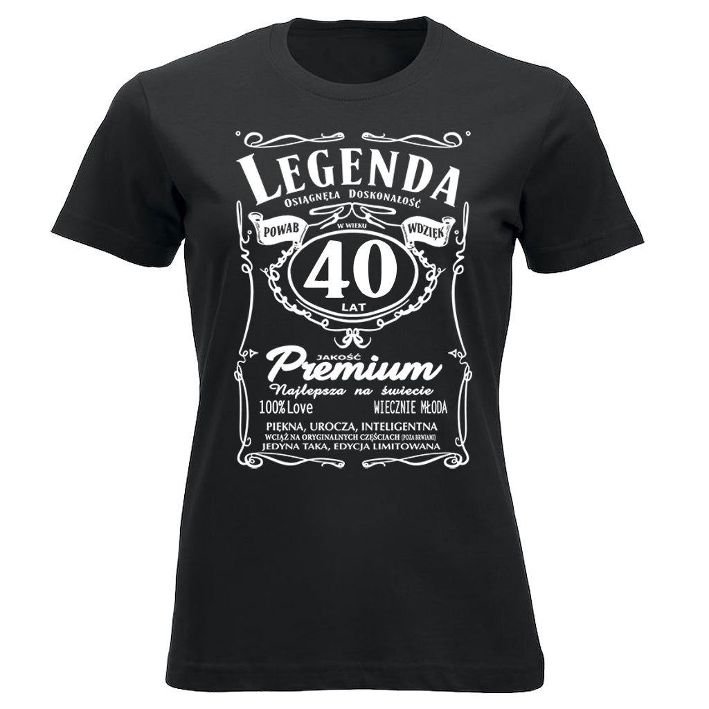 40 Urodziny DAMSKA - Legenda. Koszulka urodzinowa na 40 Lat dla kobiet inspirowana Jack Daniels