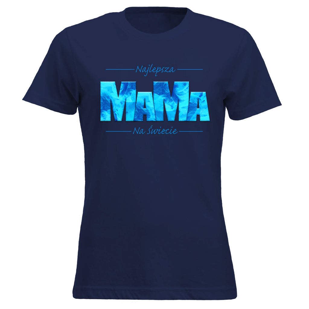 MaMa - Najlepsza MAMA NA ŚWIECIE blue