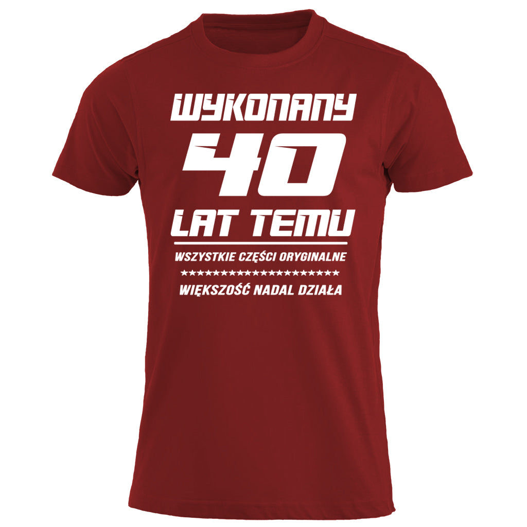 40 Urodziny - WYKONANY 40 LAT TEMU