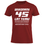 45 Urodziny - WYKONANY 45 LAT TEMU