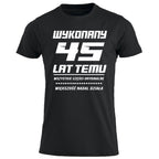 45 Urodziny - WYKONANY 45 LAT TEMU