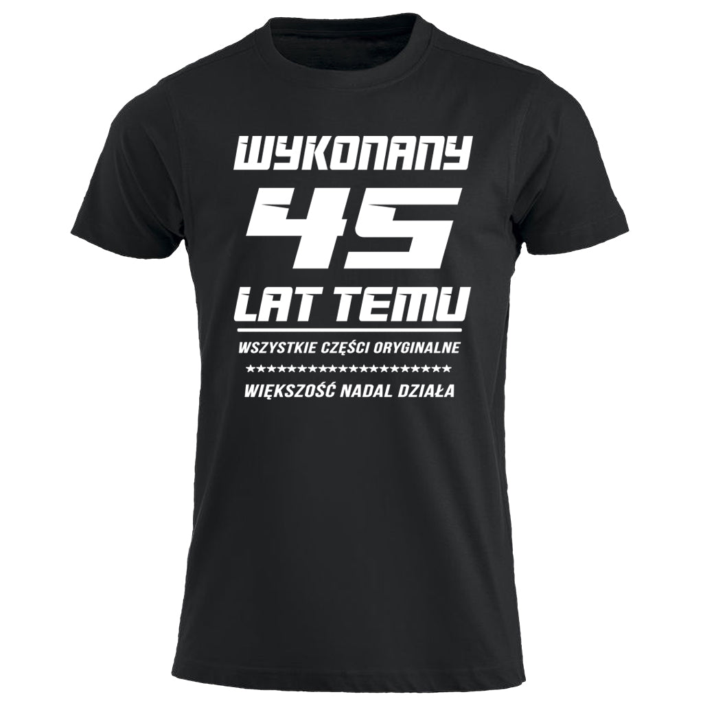 45 Urodziny - WYKONANY 45 LAT TEMU