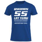 55 Urodziny - WYKONANY 55 LAT TEMU