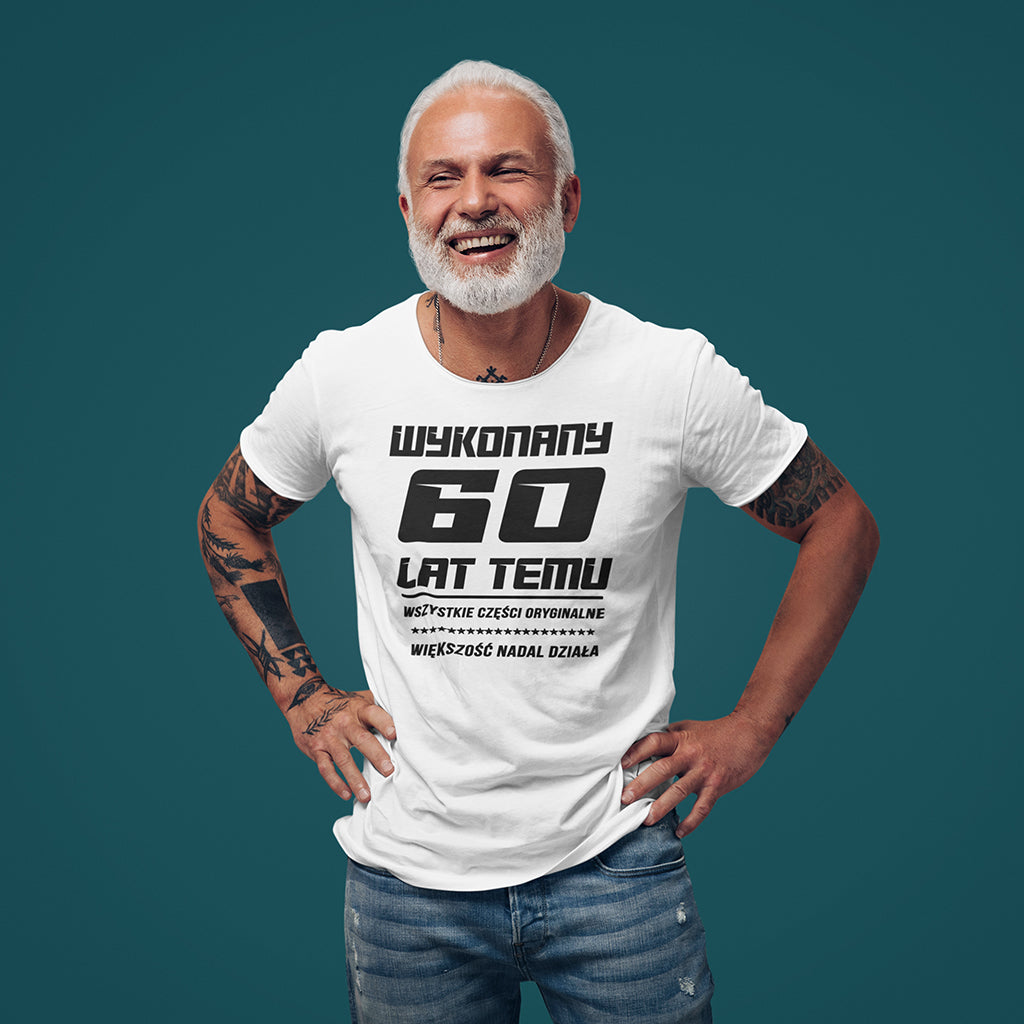 60 Urodziny - WYKONANY 60 LAT TEMU