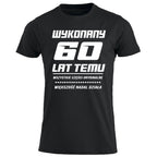 60 Urodziny - WYKONANY 60 LAT TEMU
