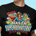 MAMA Nasza SUPERBOHATERKA