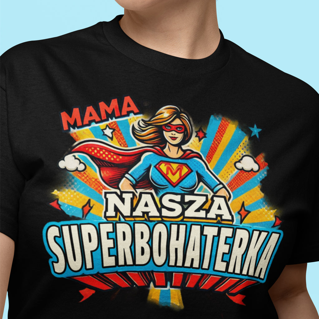 MAMA Nasza SUPERBOHATERKA