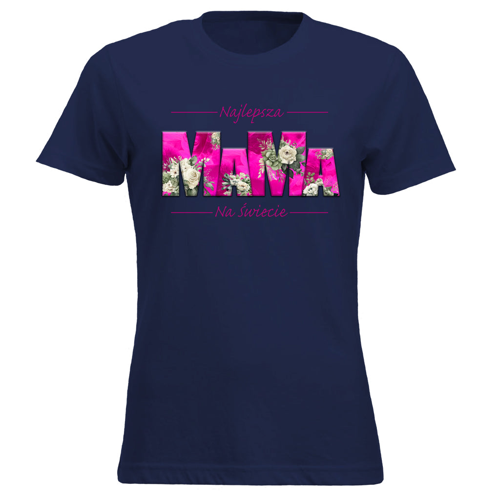 MaMa - Najlepsza MAMA NA ŚWIECIE RÓŻE pink