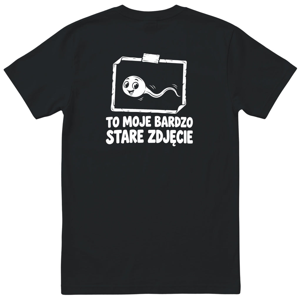 Tył koszulki: To moje bardzo stare zdjęcie