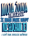Moja Żona Twierdzi Retro Blue Koszulka